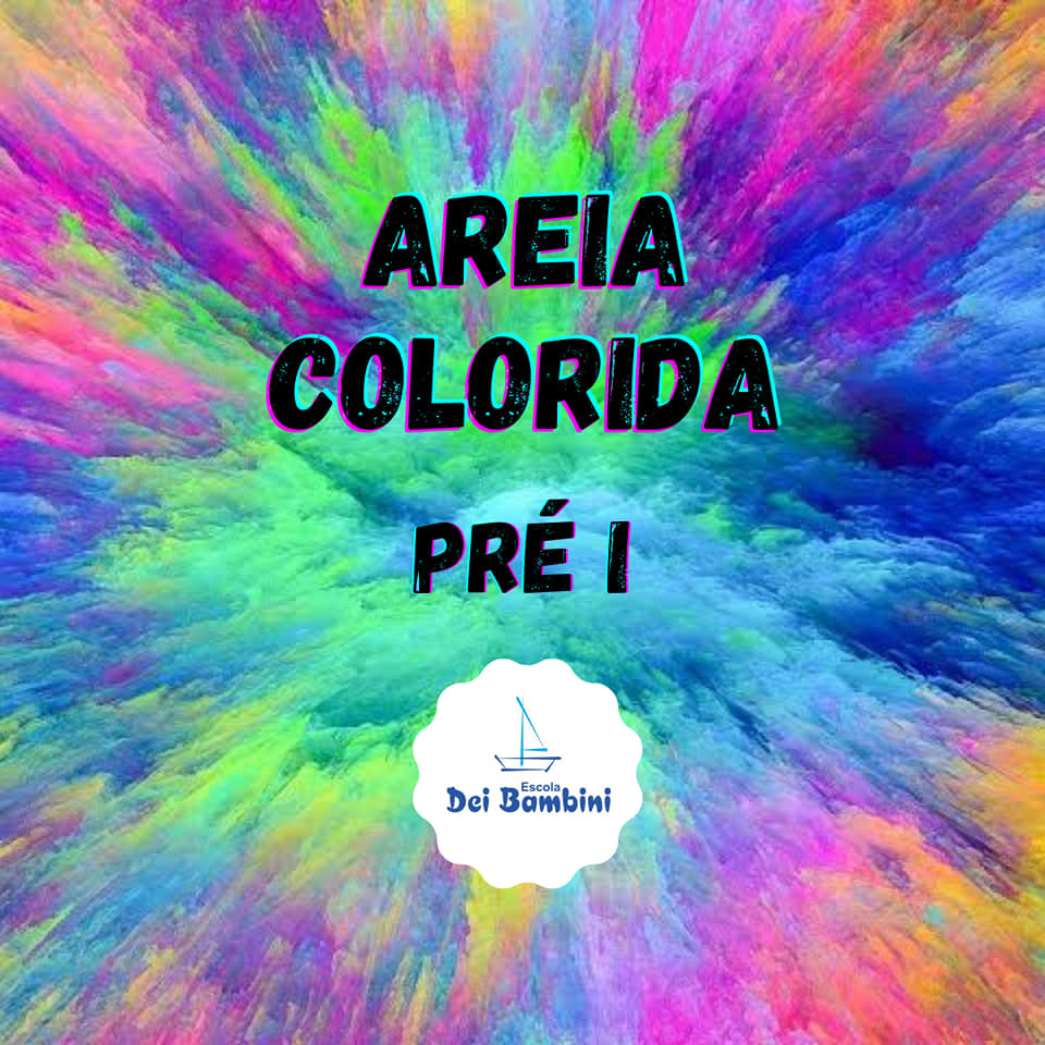 Areia Colorida - Pré I